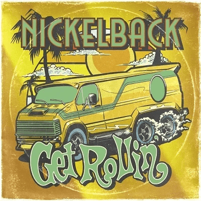 NICKELBACK - Get Rollin' Vinyl