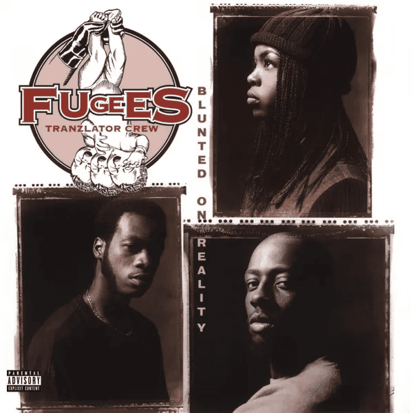 FUGEES - Blunted On Reality Vinyl