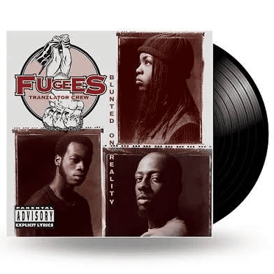 FUGEES - Blunted On Reality Vinyl
