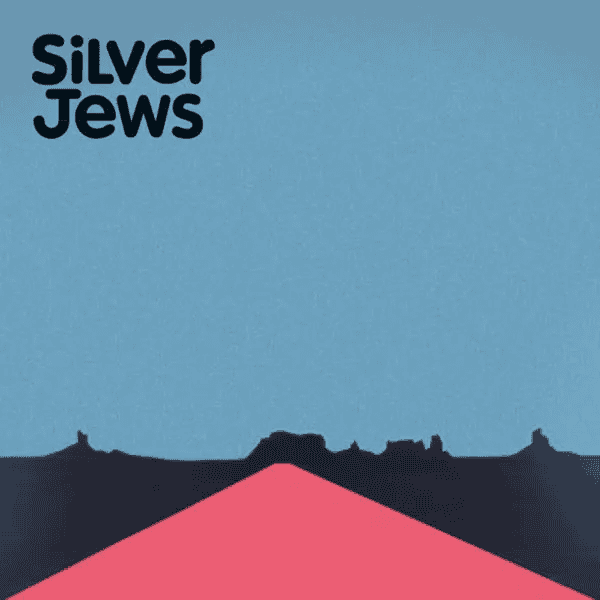 SILVER JEWS - American Water Vinyl