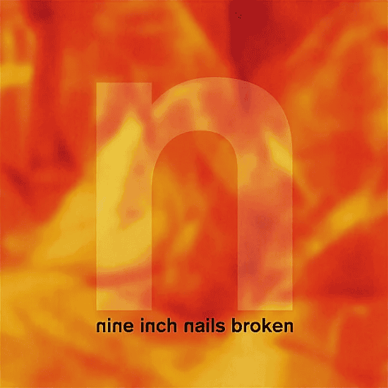 NINE INCH NAILS - Broken Vinyl