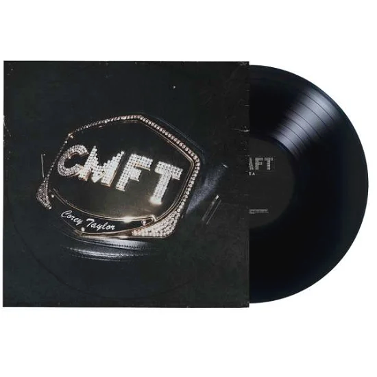 COREY TAYLOR - CMFT Vinyl