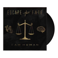 ESCAPE THE FATE - I Am Human Vinyl