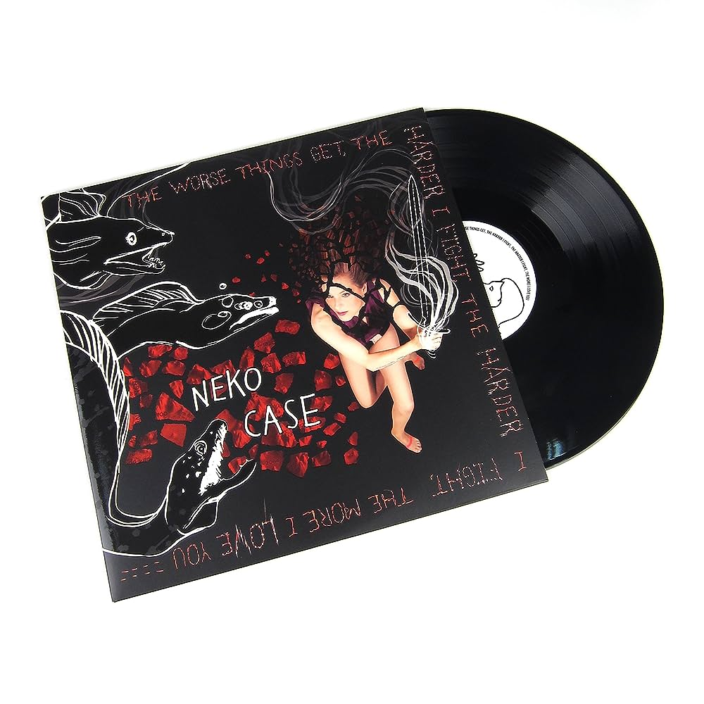 NEKO CASE - The Worse Things Get, The Harder I Fight, The Harder I Fight, The More I Love You Vinyl