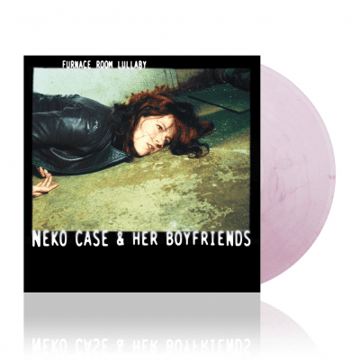 NEKO CASE & HER BOYFRIENDS - Furnace Room Lullaby Vinyl