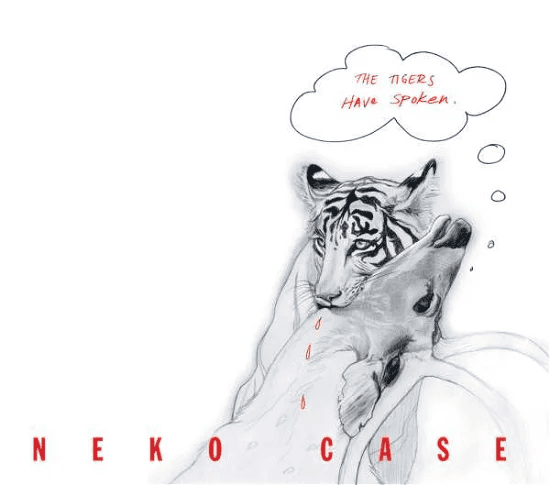 NEKO CASE - The Tigers Have Spoken Vinyl