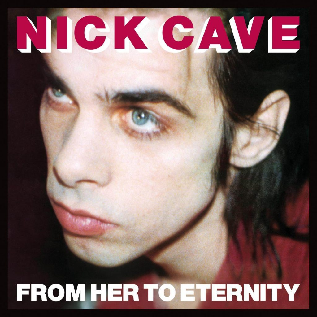 NICK CAVE - From Her To Eternity Vinyl