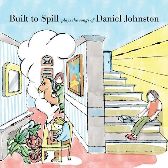 BUILT TO SPILL - Built to Spill Plays the Songs of Daniel Vinyl
