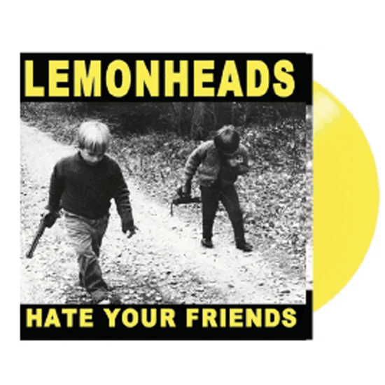 THE LEMONHEADS - Hate Your Friends Vinyl