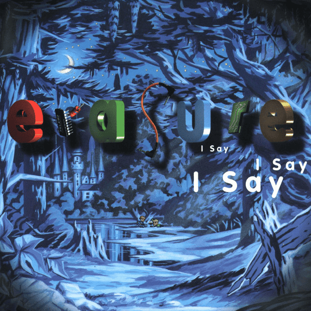 ERASURE - I Say I Say I Say Vinyl
