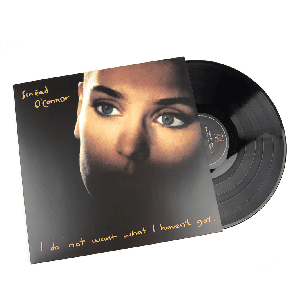 SINEAD O'CONNOR - I Do Not Want What I Haven't Got Vinyl
