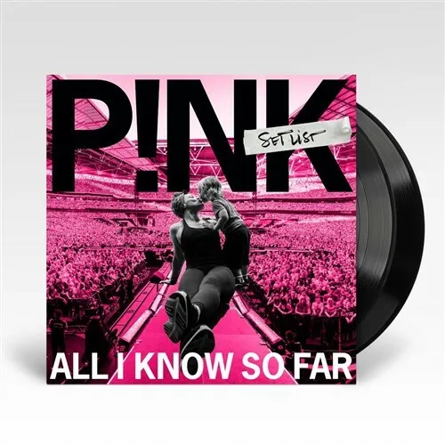 P!NK - All I Know So Far: Setlist Vinyl
