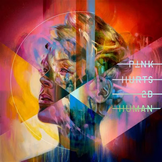 P!NK - Hurts 2B Human Vinyl