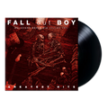 FALL OUT BOY - Believers Never Die: Greatest Hits Vol II Vinyl