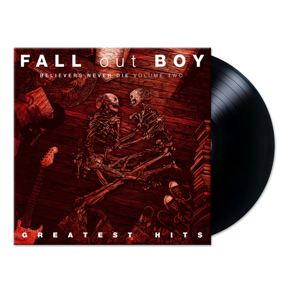FALL OUT BOY - Believers Never Die: Greatest Hits Vol II Vinyl
