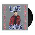 LUKE COMBS - What You See Is What You Get Vinyl