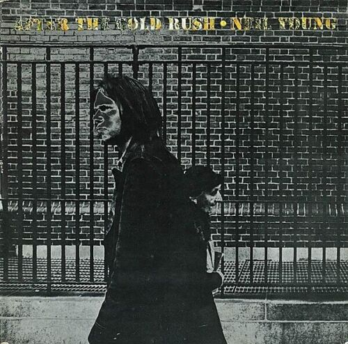 NEIL YOUNG - After The Gold Rush Vinyl