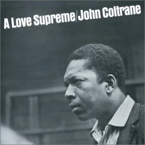 JOHN COLTRANE - A Love Supreme Vinyl