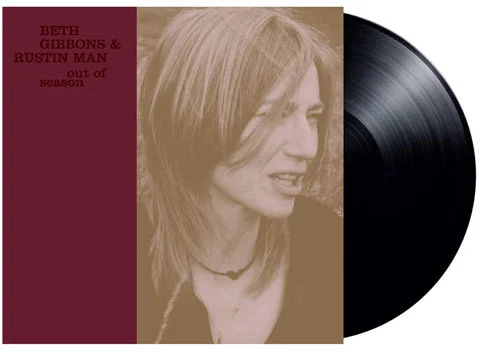 BETH GIBBONS & RUSTIN MAN - Out Of Season Vinyl