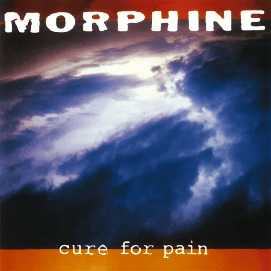 MORPHINE - Cure For Pain Vinyl