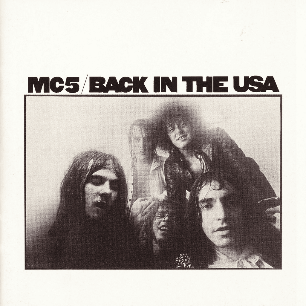 MC5 - Back In The USA Vinyl