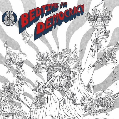 DEAD KENNEDYS - Bedtime For Democracy Vinyl