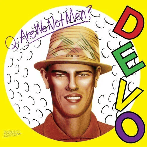 DEVO - Q: Are We Not Men? A: We Are Devo! Vinyl