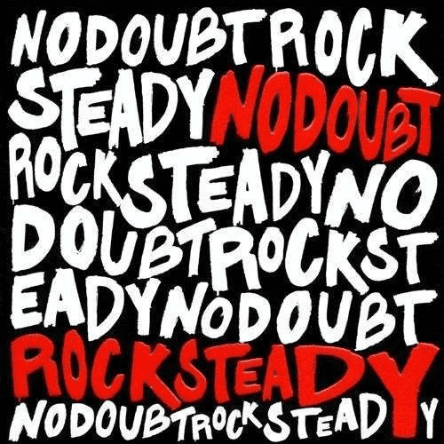 NO DOUBT - Rock Steady Vinyl