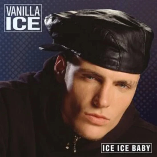 VANILLA ICE - Ice Ice Baby Vinyl