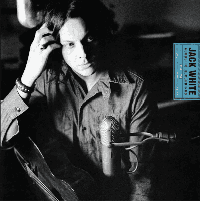 JACK WHITE - Jack White Acoustic Recordings 1998-2016 Vinyl