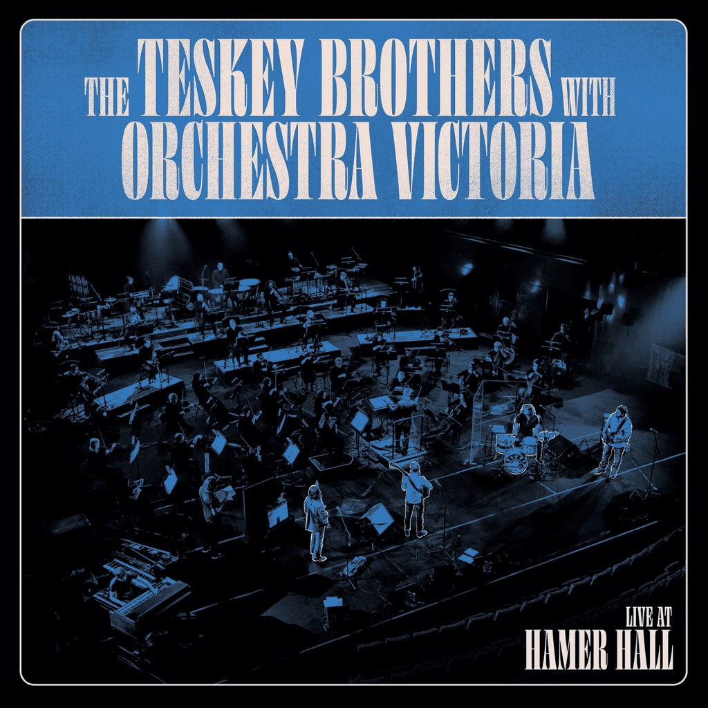 THE TESKEY BROTHERS WITH ORCHESTRA VICTORIA - Live at Hamer Hall Vinyl