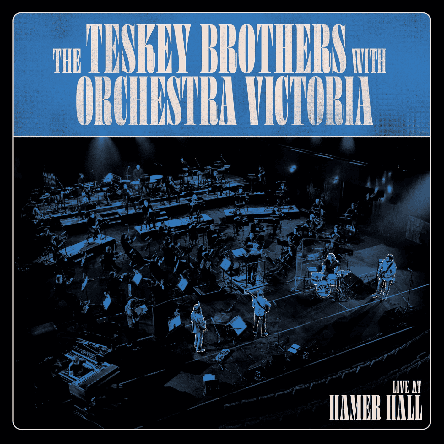 THE TESKEY BROTHERS WITH ORCHESTRA VICTORIA - Live at Hamer Hall Vinyl