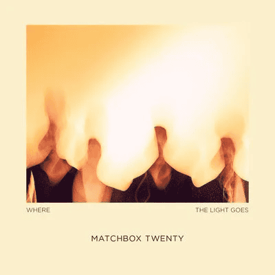 MATCHBOX TWENTY - Where The Light Goes Vinyl