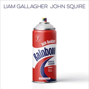 LIAM GALLAGHER & JOHN SQUIRE - Just Another Rainbow 7" Single Vinyl