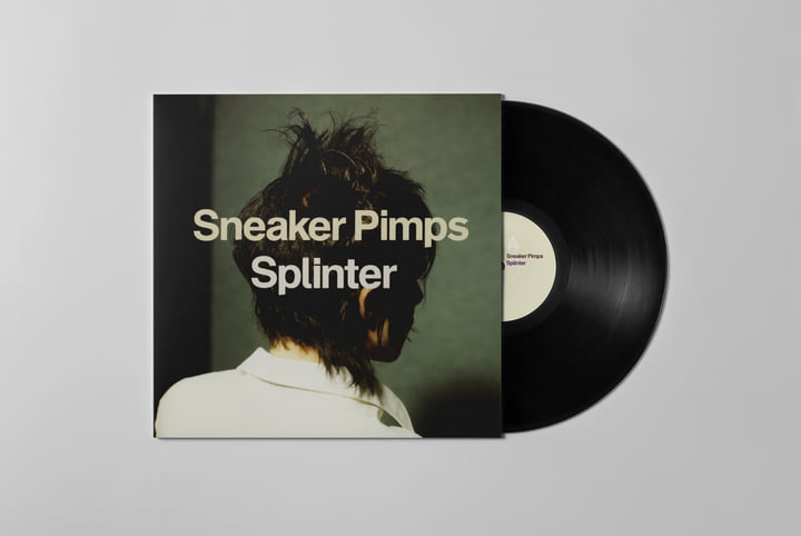 SNEAKER PIMPS - Splinter Vinyl