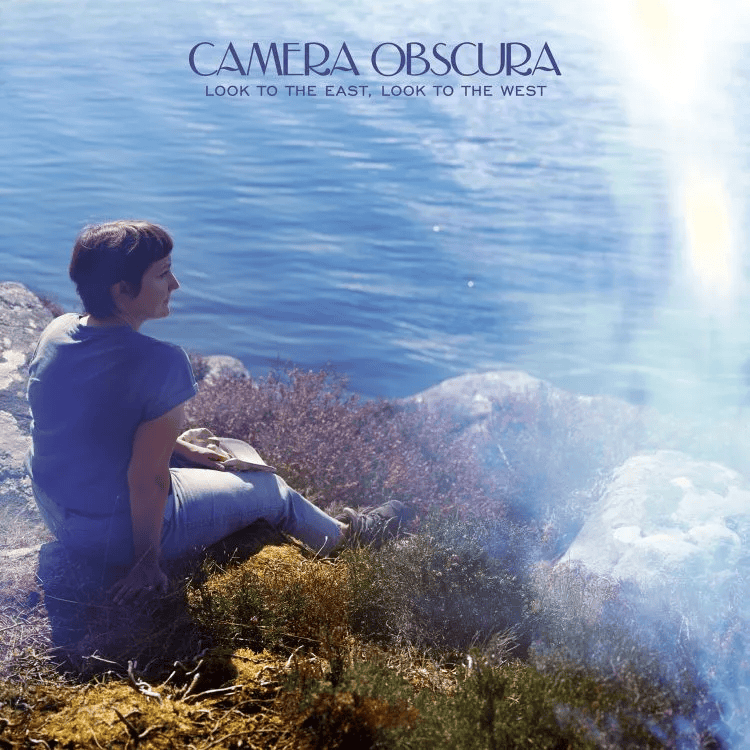CAMERA OBSCURA - Look to the East, Look to the West Vinyl
