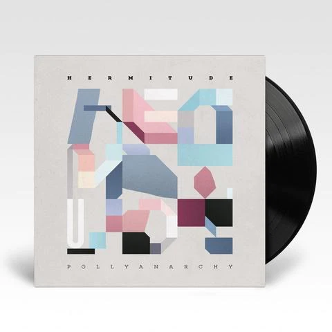 HERMITUDE - Pollyanarchy Vinyl