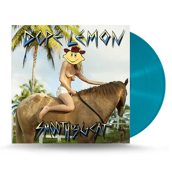 DOPE LEMON - Smooth Big Cat Vinyl