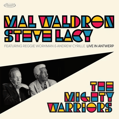 MAL WALDRON/STEVE LACY - The Mighty Warrior: Live In Antwerp RSD24 Vinyl