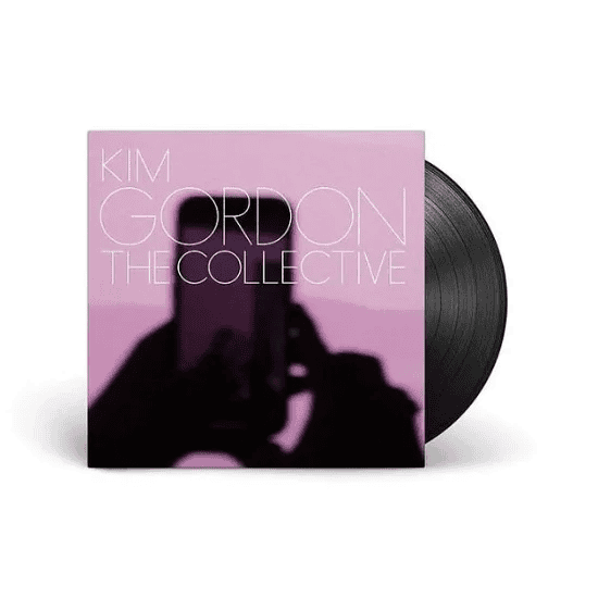 KIM GORDON - The Collective Vinyl