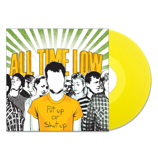 ALL TIME LOW - Put Up or Shut Up Vinyl