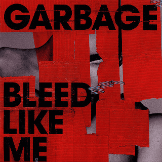 GARBAGE - Bleed Like Me Vinyl