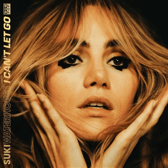 SUKI WATERHOUSE - I Can't Let Go Vinyl