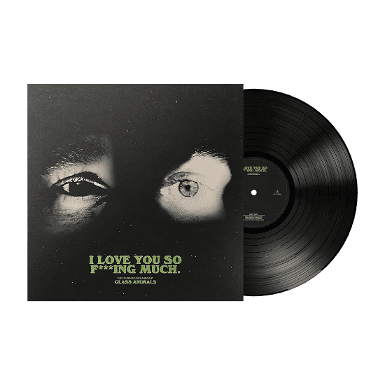 GLASS ANIMALS - I Love You So F***ing Much Vinyl