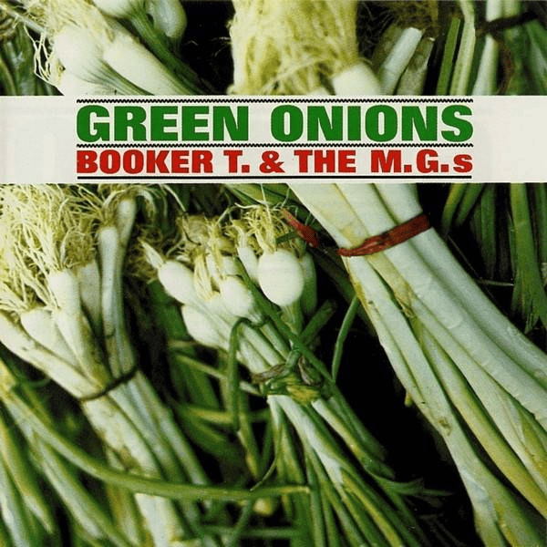 BOOKER T. & THE M.G.S - Green Onions Vinyl