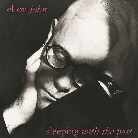 ELTON JOHN - Sleeping with the Past Vinyl