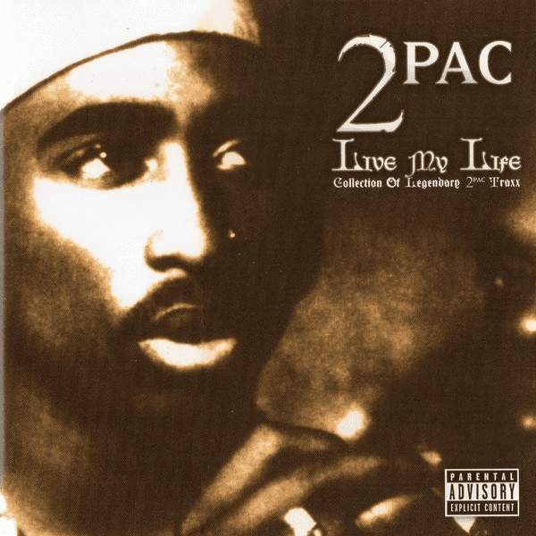 2PAC - Live My Life Vinyl