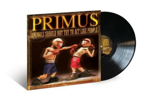 PRIMUS - Animals Should Not Try To Act Like People EP Vinyl