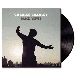 CHARLES BRADLEY - Black Velvet Vinyl