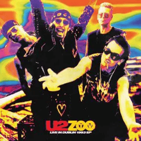 U2 - Zoo TV - Live in Dublin 1993 EP Vinyl